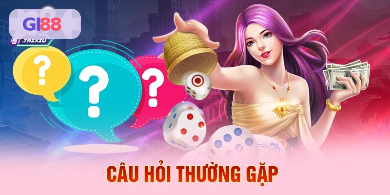 Các câu hỏi thường gặp về tải GI88