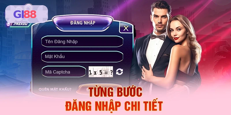 Hướng dẫn từng bước đăng nhập GI88
